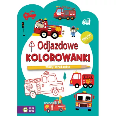 Odjazdowe kolorowanki. Wozy stra�ackie