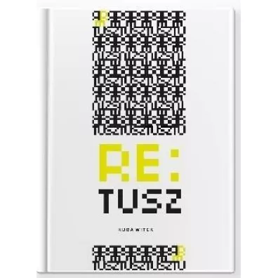 Re:tusz - Kuba Witek