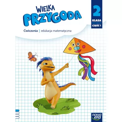 Wielka Przygoda. �wiczenia. Klasa 2. Cz�� 1. Matematyka - Ewa Swoboda, Krystyna Sawicka