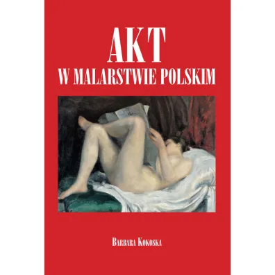 Akt w malarstwie polskim - Barbara Kokoska