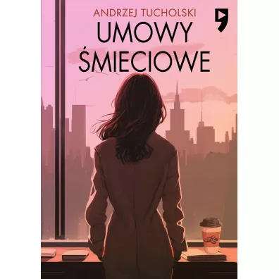 Umowy �mieciowe - Andrzej Tucholski