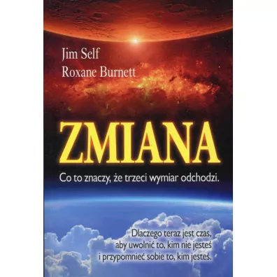 Zmiana - Jim Self, Roxane Burnett