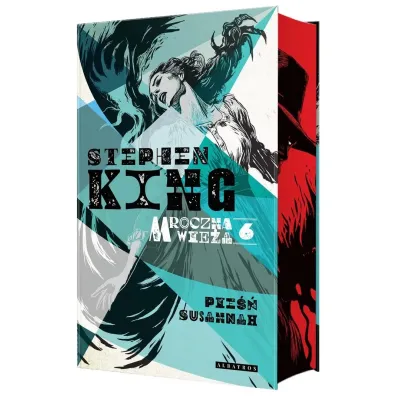 Pie�� Susannah. Mroczna Wie�a. Tom 6 (barwione brzegi) - Stephen King