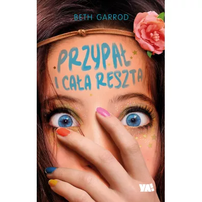 Przypa� i ca�a reszta. Awkward. Tom 3 - Beth  Garrod