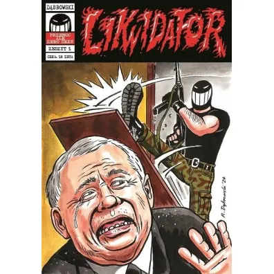 LIKWIDATOR. Zeszyt 1 - Ryszard D�browski