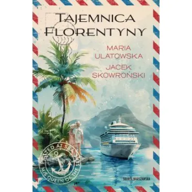 Tajemnica Florentyny - Jacek Skowro�ski, Maria Ulatowska