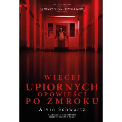 Wi�cej upiornych opowie�ci po zmroku - Alvin  Schwartz