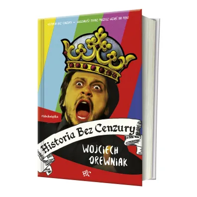 Historia bez cenzury. Tom 1