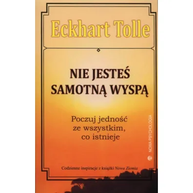 Nie jeste� samotn� wysp� - Eckhart Tolle
