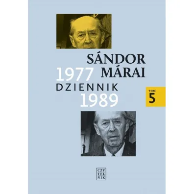 Dziennik 1977-1989. Tom 5 - Sandor Marai