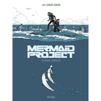 Mermaid Project. Wydanie zbiorcze. Tomy 1-5 - Leo, Corine  Jamar, Fred Simon