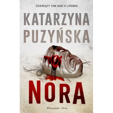 Nora. Lipowo. Tom 9 - Katarzyna Puzy�ska