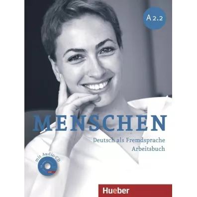 Menschen A2.2. Arbeitsbuch mit Audio-CD