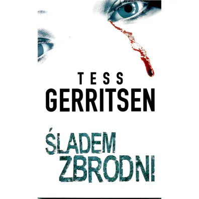 �ladem zbrodni (pocket) - Tess Gerritsen