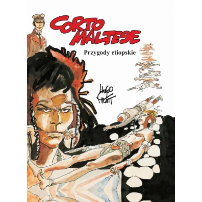 Mistrzowie Komiksu Przygody etiopskie. Corto Maltese. Tom 5 - Hugo Pratt