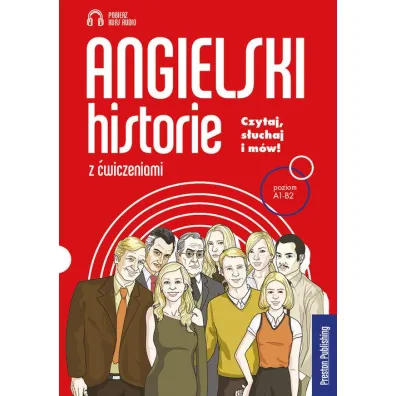 Angielski. Historie z �wiczeniami. Poziom A1-B2