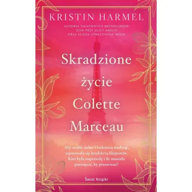 Skradzione �ycie Colette Marceau - Kristin Harmel