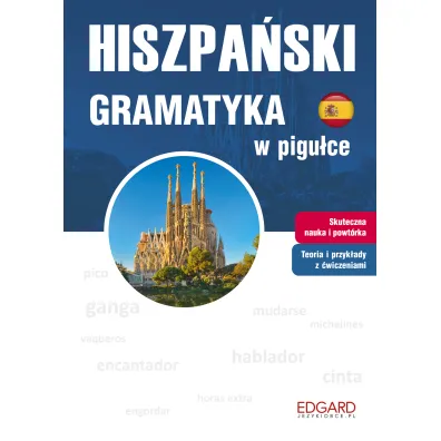Hiszpa�ski. Gramatyka w pigu�ce