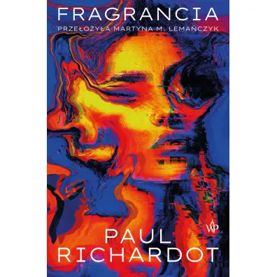 Fragrancia - Paul  Richardot