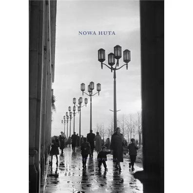 Nowa Huta. Ksi��ka do pisania