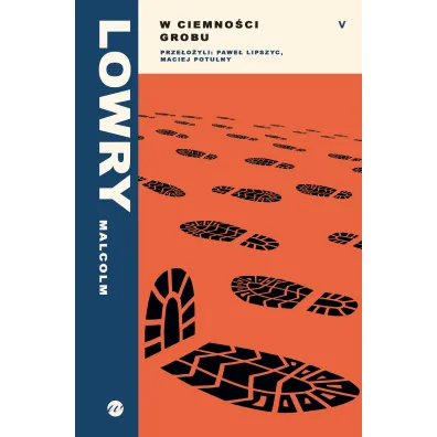 W ciemno�ci grobu - Malcolm Lowry