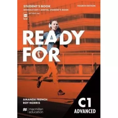 Ready for C1 Advanced 4th Edition. Student's Book (bez klucza) z dostpem do wersji cyfrowej + aplikacji Student's App - Amanda French, Roy Norris