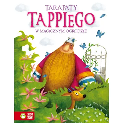 Tarapaty Tappiego w Magicznym Ogrodzie. Tappi. Tom 4 - Marcin Mortka