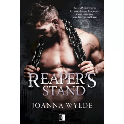 Reaper's Stand. Reapers MC. Tom 4 - Joanna  Wylde