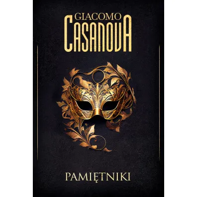 Pami�tniki - Giovanni Giacomo Casanova
