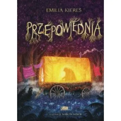 Przepowiednia - Emilia Kiere�