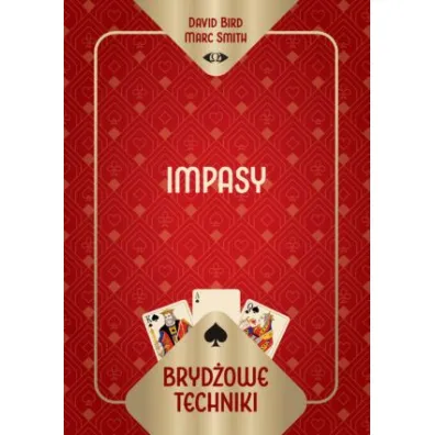 Bryd�owe techniki. Impasy - David Bird Marc Smith, Smith  Marc