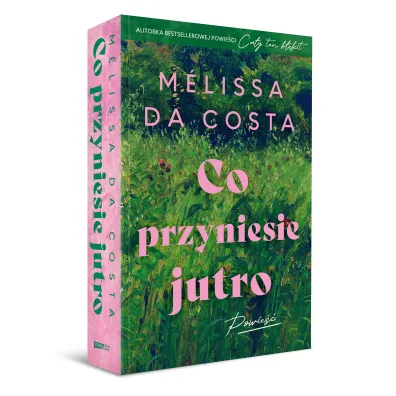 Co przyniesie jutro