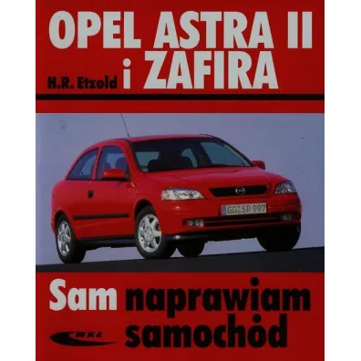 Opel Astra II i Zafira - Hans-Rudiger Etzold