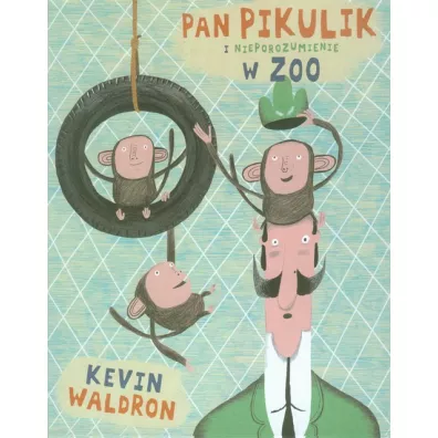 Pan Pikulik i nieporozumienie w zoo - Kevin Waldron