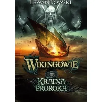 Wikingowie T.4 Kraina Proroka - Rados�aw Lewandowski