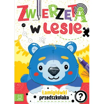 ZWIERZ�TA W LESIE. �AMIG��WKI PRZEDSZKOLAKA - Agnieszka Bator