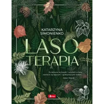Lasoterapia - Katarzyna Simonienko