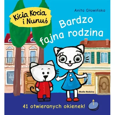 Kicia Kocia i Nunu�. Bardzo fajna rodzina