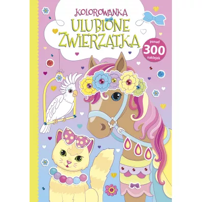 Kolorowanka. Ulubione zwierz�tka