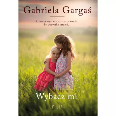 Wybacz mi - Gabriela Garga�