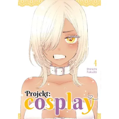 Projekt: cosplay. Tom 4 - Shinichi Fukuda