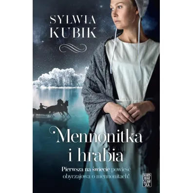 Mennonitka i hrabia - Sylwia Kubik