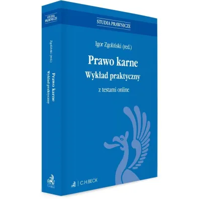 Prawo karne Wyk�ad praktyczny z testami online - Krzysztof Kurowski, Piotr Kosmaty, Anna  Dziergawka, Adam  Bu�at, Patrycja Konarzewska