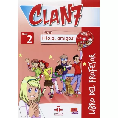 Clan 7 con Hola, amigos! 2. Przewodnik metodyczny - Maria Castro