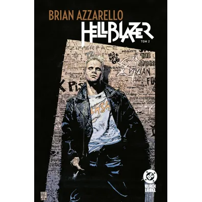 Hellblazer (Brian Azarello). Tom 2 - Brian Azarello