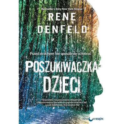 Poszukiwaczka dzieci - Rene Denfeld