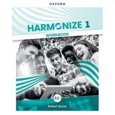 Harmonize 1. Workbook - Nicholas Tims, Rob Sved, Robert Quinn