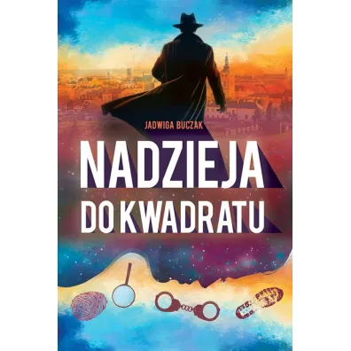 Nadzieja do kwadratu - Jadwiga Buczak