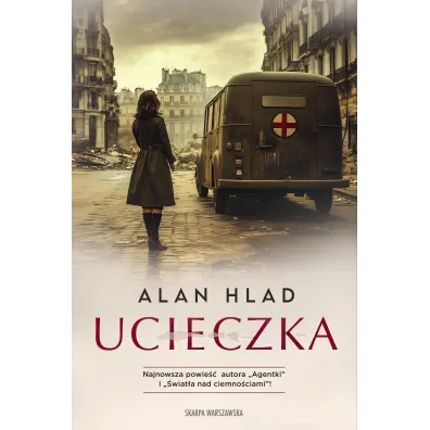 Ucieczka - Alan  Hlad