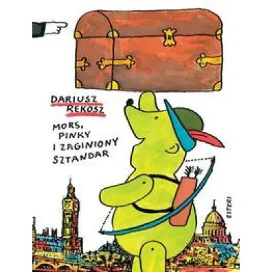 Mors, Pinky i zaginiony sztandar - Dariusz Rekosz